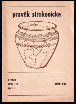 Pravěk Strakonicka