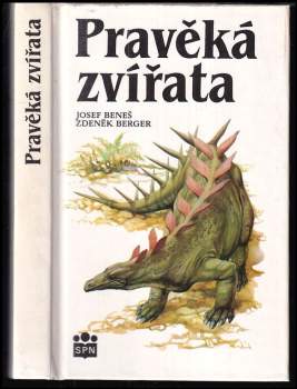 Josef Beneš: Pravěká zvířata