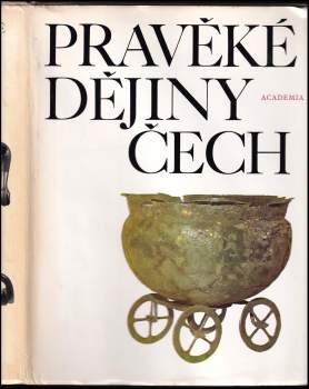 Radomír Pleiner: Pravěké dějiny Čech