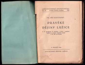 Jiří Neustupný: Pravěké dějiny Lužice