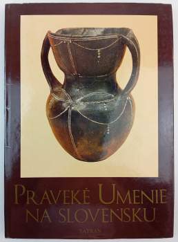Praveké umenie na Slovensku