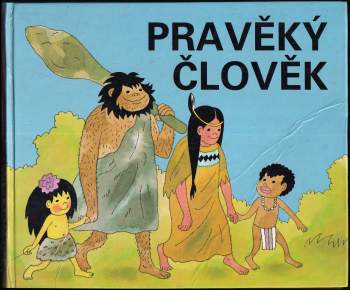Pravěký člověk
