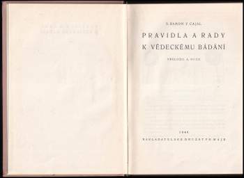 Santiago Ramón y Cajal: Pravidla a rady k vědeckému bádání