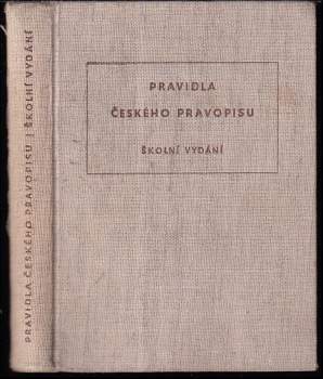 Pravidla českého pravopisu : školní vydání