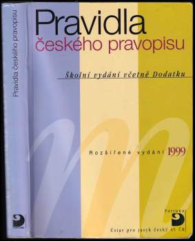 Pravidla českého pravopisu : školní vydání včetně Dodatku