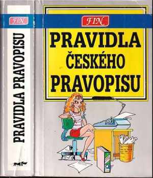 Pravidla českého pravopisu - Věra Hartmannová, Danuše Hartmannová (1994, Fin) - ID: 534632