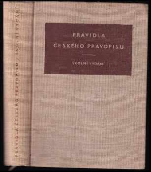 Pravidla českého pravopisu : školní vydání