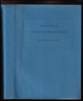 Pravidla českého pravopisu : školní vydání
