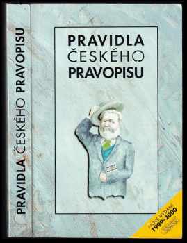 Věra Hartmannová: Pravidla českého pravopisu : [nové vydání 1999-2000]