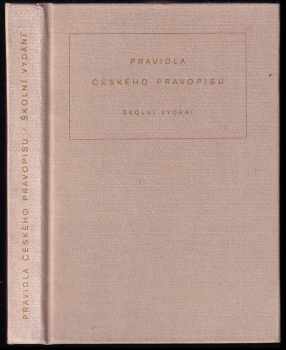 Pravidla českého pravopisu : školní vydání (1988, Státní pedagogické nakladatelství) - ID: 470196