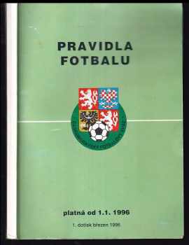 Jan Hora: Pravidla fotbalu platná od 1. 1. 1996