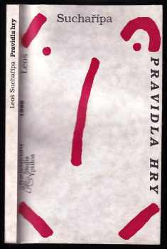 Leoš Suchařípa: Pravidla hry