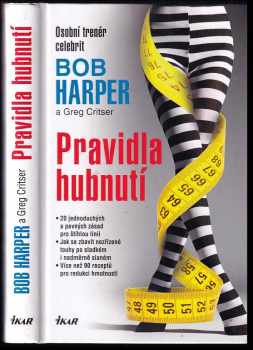 Bob Harper: Pravidla hubnutí