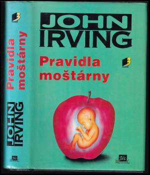 John Irving: Pravidla moštárny