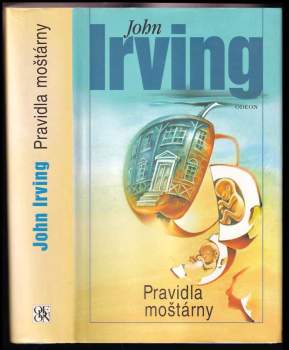 John Irving: Pravidla moštárny