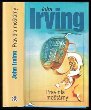 John Irving: Pravidla moštárny