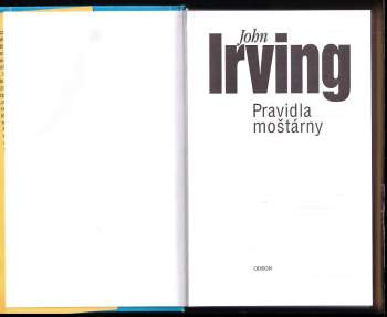 John Irving: Pravidla moštárny