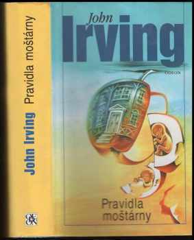 John Irving: Pravidla moštárny