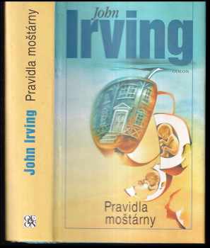 John Irving: Pravidla moštárny
