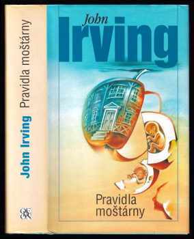 John Irving: Pravidla moštárny