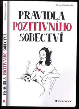 Pravidla pozitivního sobectví