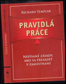 Richard Templar: Pravidlá práce