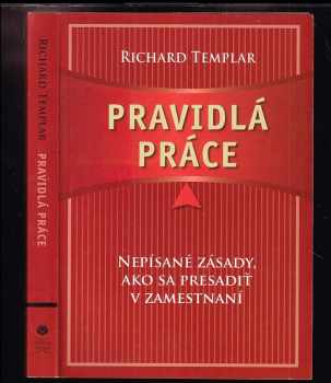 Richard Templar: Pravidlá práce