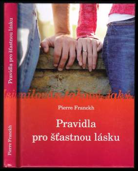 Pravidla pro šťastnou lásku
