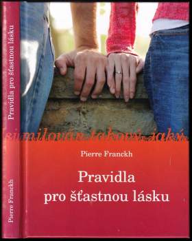 Pravidla pro šťastnou lásku