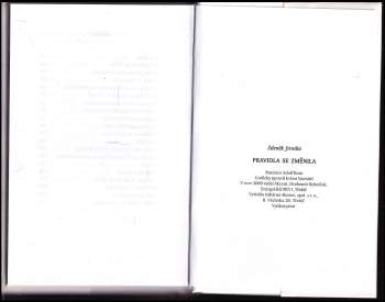 Zdeněk Jirotka: Pravidla se změnila