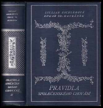 Edgar Theodor Havránek: Pravidla společenského chování