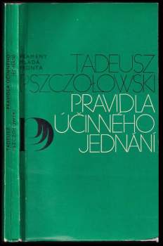 Tadeusz Pszczołowski: Pravidla účinného jednání