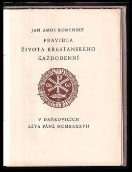Jan Amos Komenský: Pravidla života křesťanského každodenní