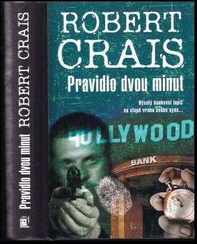 Robert Crais: Pravidlo dvou minut