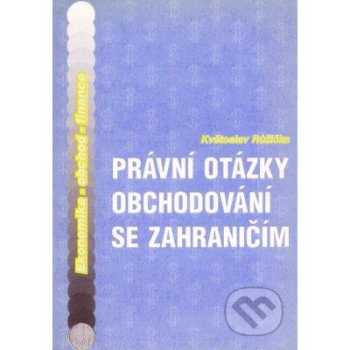 Právní otázky obchodování se zahraničím