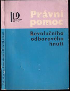 Právní pomoc Revolučního odborového hnutí