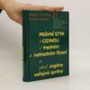 Právní styk s cizinou v trestním a netrestním řízení a před orgány veřejné správy