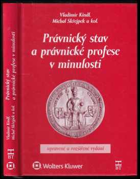 Právnický stav a právnické profese v minulosti