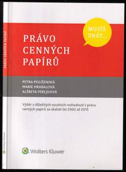 Petra Polišenská: Právo cenných papírů