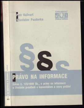 Petr Kužvart: Právo na informace o životním prostředí