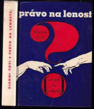 Právo na lenost?