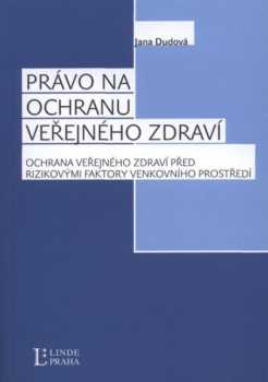 Právo na ochranu veřejného zdraví