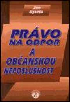 Právo na odpor a občanskou neposlušnost