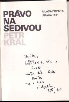 Petr Král: Právo na šedivou