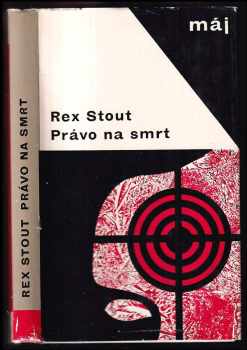 Rex Stout: Právo na smrt