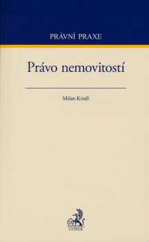 Milan Kindl: Právo nemovitostí