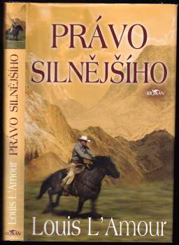 Louis L'Amour: Právo silnějšího
