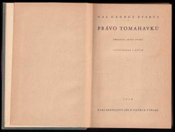 Hal George Evarts: Právo tomahavku