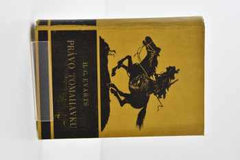 Právo tomahavku - Hal George Evarts (1938, Jos. R. Vilímek) - ID: 363052