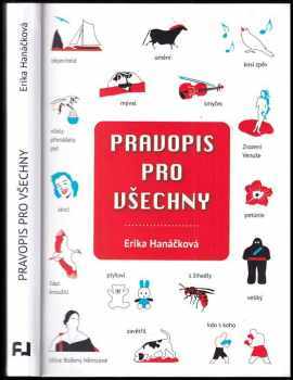 Erika Hanáčková: Pravopis pro všechny